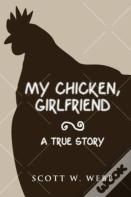 My Chicken, Girlfriend