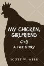My Chicken, Girlfriend - Preview