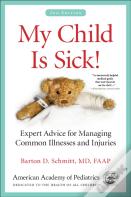 My Child Is Sick!