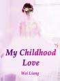 My Childhood Love - Preview