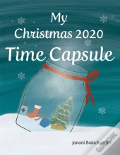 My Christmas 2020 Time Capsule