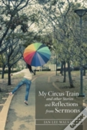 Capa do artigo My Circus Train And Other Stories And Re