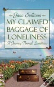 Capa do artigo My Claimed Baggage Of Loneliness