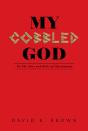 My Cobbled God - Preview