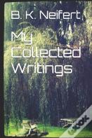 My Collected Writings