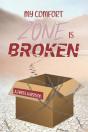 My Comfort Zone Is Broken - Preview