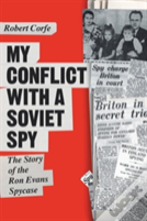 My Conflict With A Soviet Spy