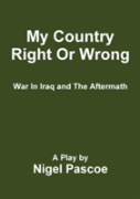 My Country Right Or Wrong