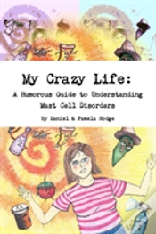 Capa do artigo My Crazy Life: A Humorous Guide To Understanding Mast Cell Disorders