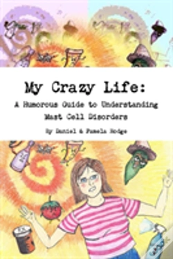 Capa do artigo My Crazy Life: A Humorous Guide To Understanding Mast Cell Disorders