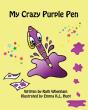 My Crazy Purple Pen - Preview