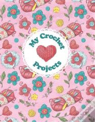 My Crochet Projects