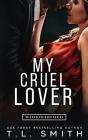 My Cruel Lover - Preview