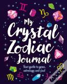 My Crystal Zodiac Journal
