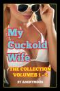 My Cuckold Wife: The Collection:  Volume - Preview