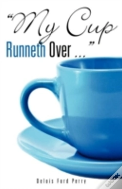 Capa do artigo "My Cup Runneth Over ..."
