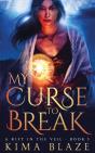 My Curse To Break - Preview