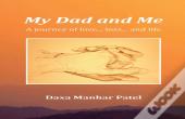 My Dad And Me