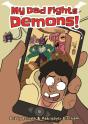 My Dad Fights Demons! - Preview