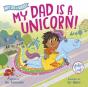 My Dad Is A Unicorn! - Preview