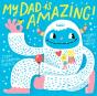 My Dad Is Amazing - Preview