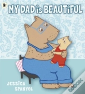 Capa do artigo My Dad Is Beautiful