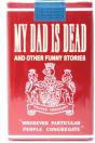 My Dad Is Dead - Preview