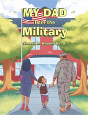 My Dad Is In The Military - Preview