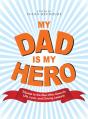 My Dad Is My Hero - Preview