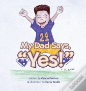 Capa do artigo My Dad Says "Yes!"