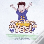 My Dad Says 