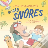 My Dad Snores