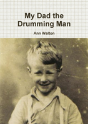 My Dad The Drumming Man - Preview
