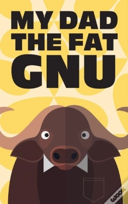 Capa do artigo My Dad The Fat Gnu