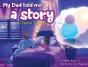 My Dad Told Me A Story: A Dreamer'S Quest - Preview
