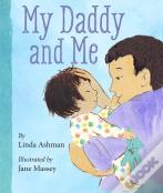 My Daddy And Me