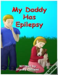 My Daddy Has Epilepsy