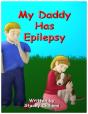 My Daddy Has Epilepsy - Preview