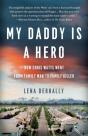 My Daddy Is A Hero - Preview