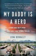 My Daddy Is A Hero