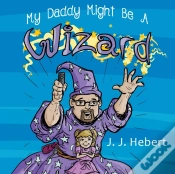 Capa do artigo My Daddy Might Be A Wizard