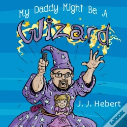 Capa do artigo My Daddy Might Be A Wizard
