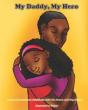 My Daddy, My Hero - Preview