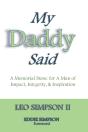 My Daddy Said: A Memorial Stone For A Ma - Preview