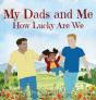 My Dads And Me - Preview