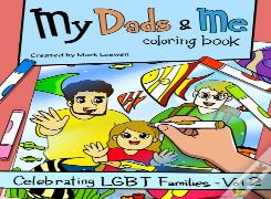 My Dads & Me Coloring Book