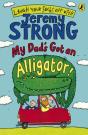 My Dad'S Got An Alligator! - Preview