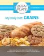 My Daily Diet: Grains - Preview