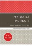 My Daily Pursuit Â€“ Devotions For Every Day