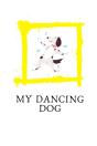 My Dancing Dog - Preview